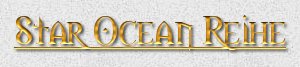 Star Ocean Reihe