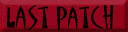 The Last Patch
