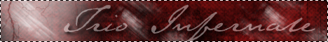 [Trio Infernale]-Banner #2